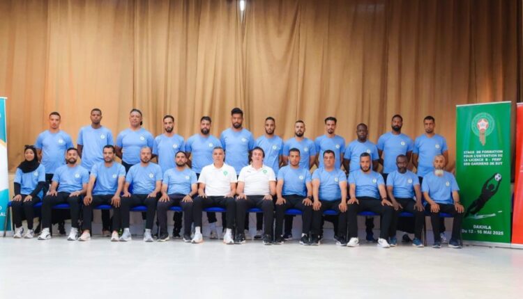 الداخلة : دورة تكوينية لمدربي حراس المرمى لنيل الرخصة "