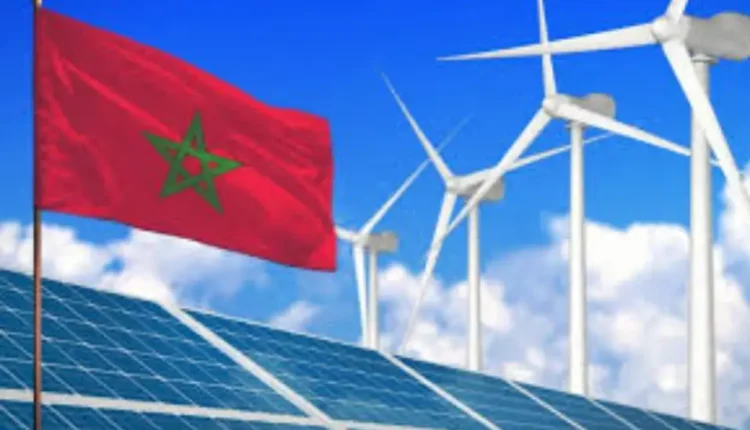 المغرب يخطو نحو الاستقلال الطاقي 45% من الكهرباء من مصادر متجددة
